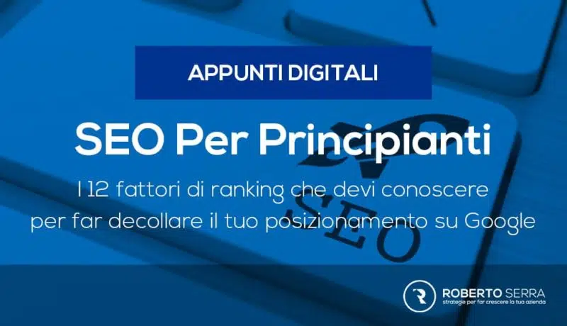 Guida seo 2017 manuale per posizionamento su google