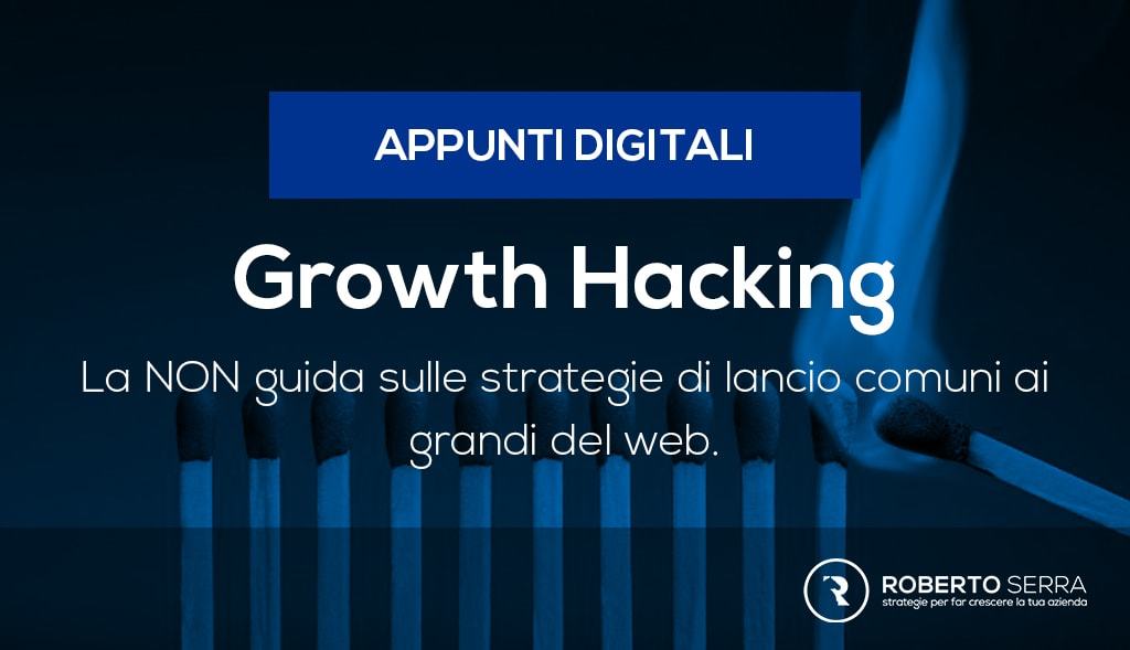 growth hacking italia guida