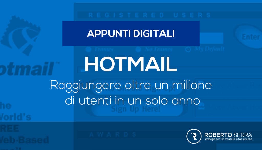 storia del lancio digitale di Hotmail