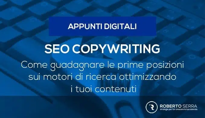 SEO Copywriting: Cos’è… e come migliora la tua scrittura SEO (con +20 esempi illustrati)