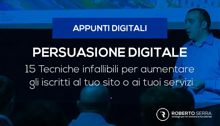 15 tecniche infallibili di persuasione digitale per aumentare i tuoi iscritti.