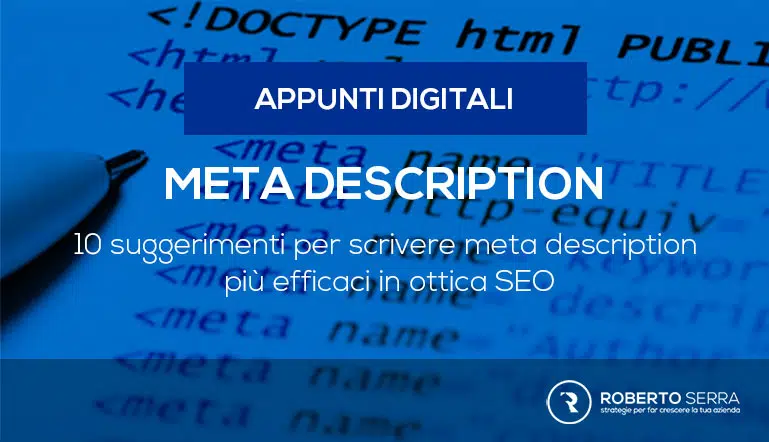 10 suggerimenti per scrivere meta description efficaci in ottica SEO