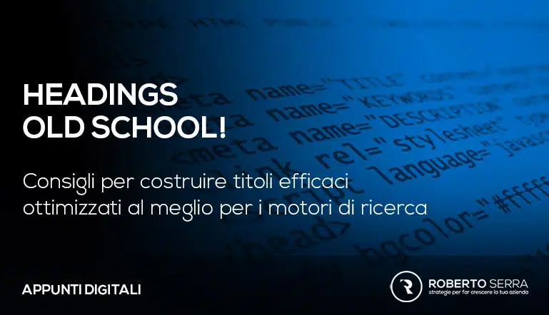 Titoli e posizionamento SEO: consigli per ottimizzarli (e usarli) al meglio