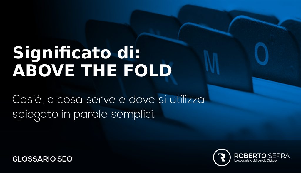glossario SEO: definizione di above the fold