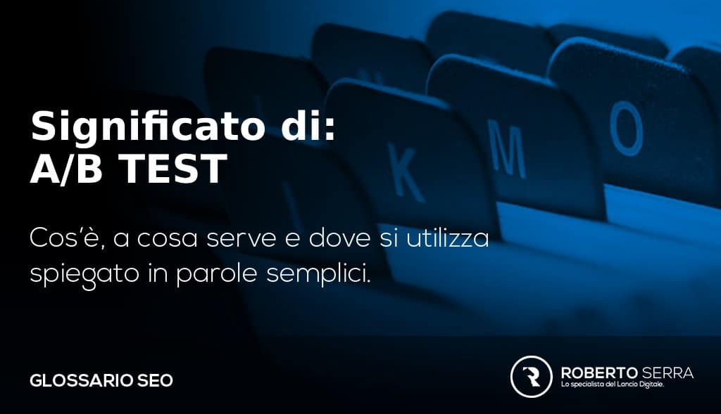 glossario SEO: a/b test definizione