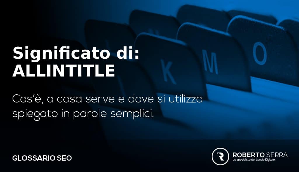 definizione e significato del comando di ricerca allintitle