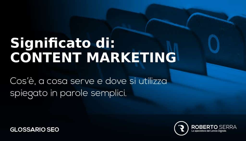 glossario SEO: content marketing definizione ed esempi