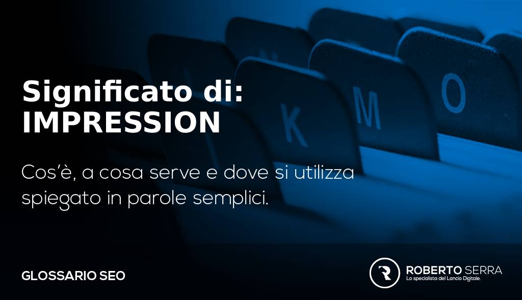 glossario seo: impression traduzione e significato