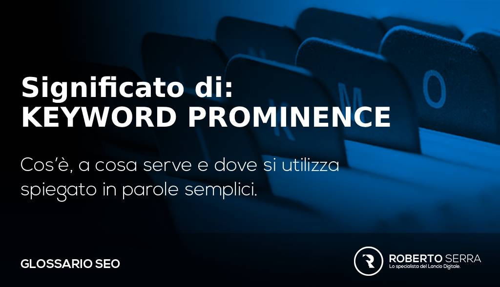 keyword prominence: definizione e significato