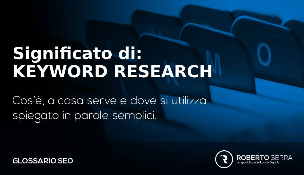 keyword research definizione e significato