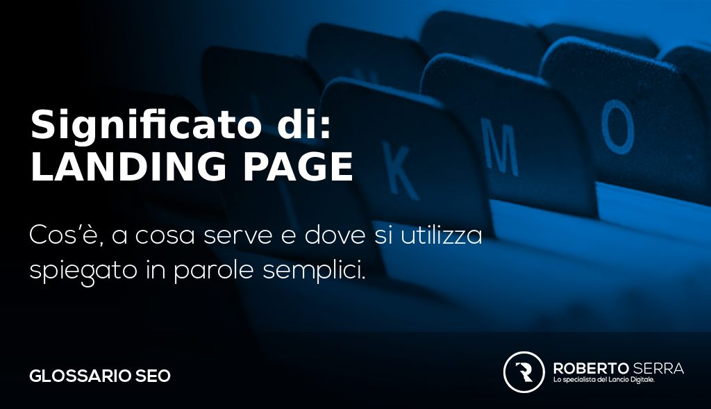 landing page cos'è glossario SEO