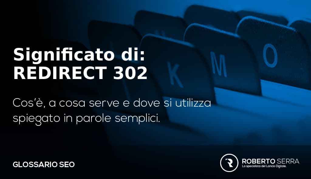 redirect temporaneo 302 definizione