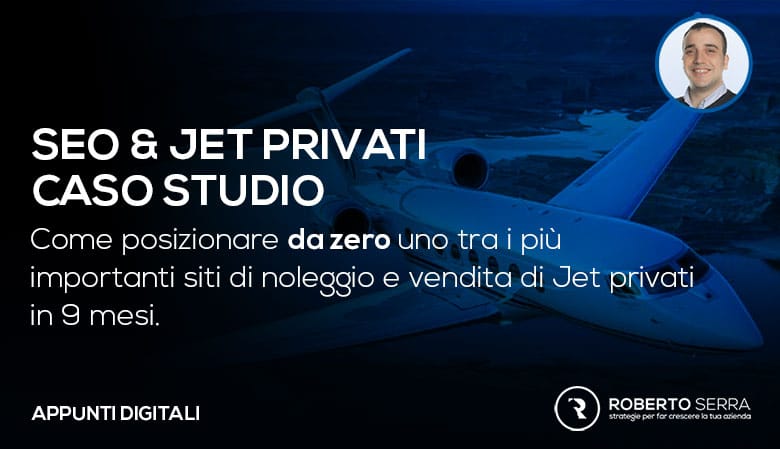 SEO & Jet privati: Caso studio