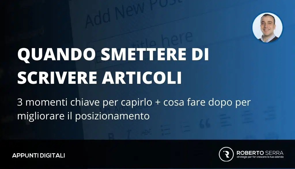 quanti articoli scrivere nel blog e quando smettere