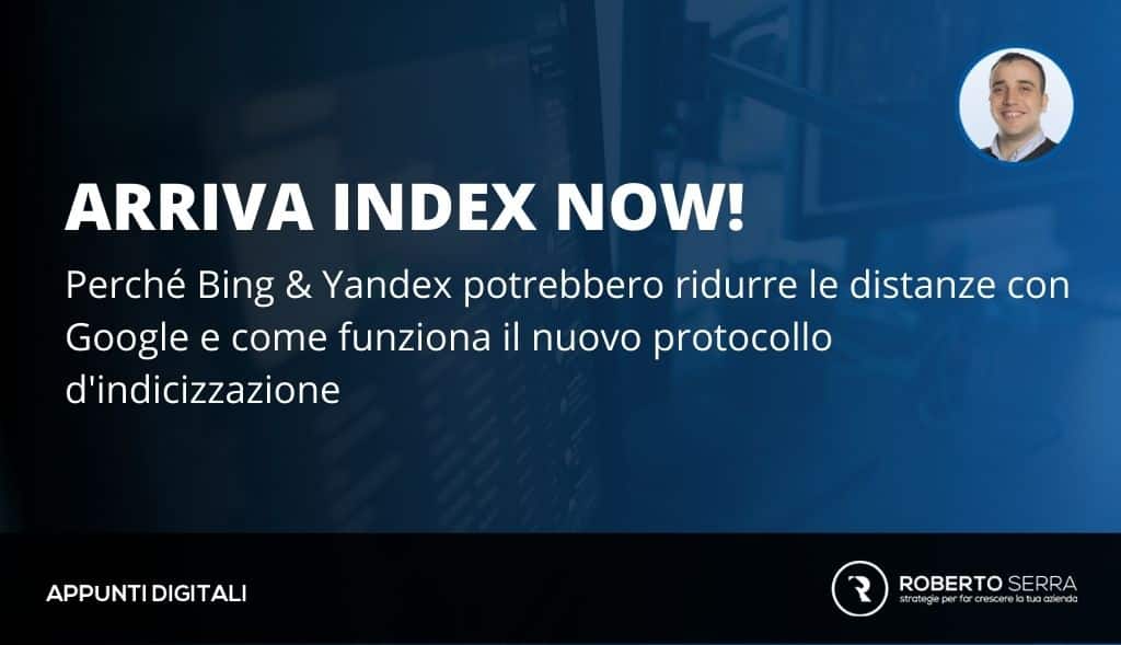 Arriva IndexNow: tutti i dettagli del nuovo protocollo