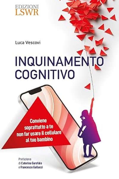 Copertina di “Inquinamento cognitivo” (LSWR, 2025), volume con un contributo di Roberto Serra